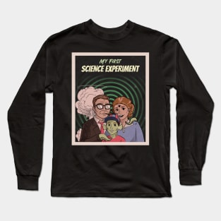 My First Science Experiment - Vintage Dark Humour Long Sleeve T-Shirt